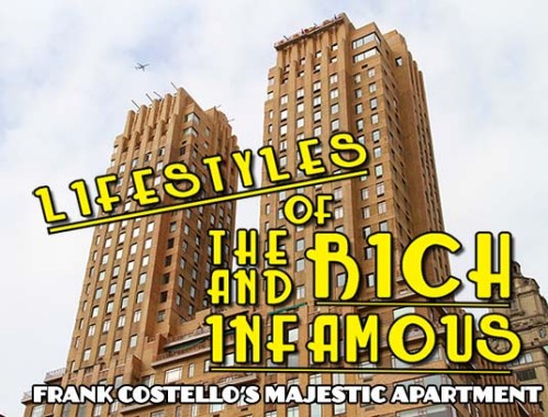 Frank Costello, Majestic Apartments, 115 Central Park West